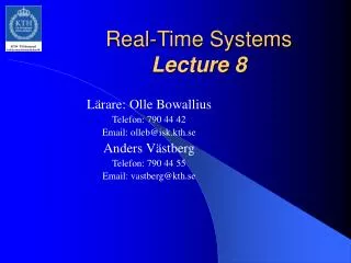 Real-Time Systems Lecture 8