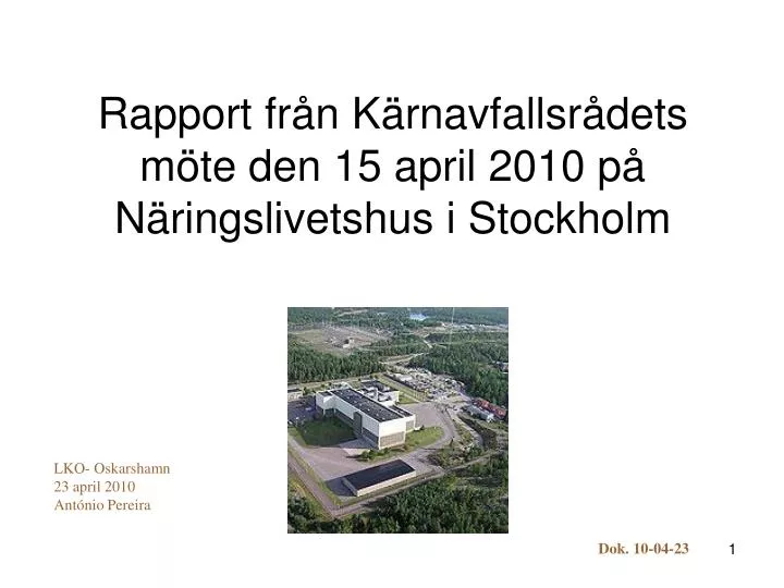 rapport fr n k rnavfallsr dets m te den 15 april 2010 p n ringslivetshus i stockholm