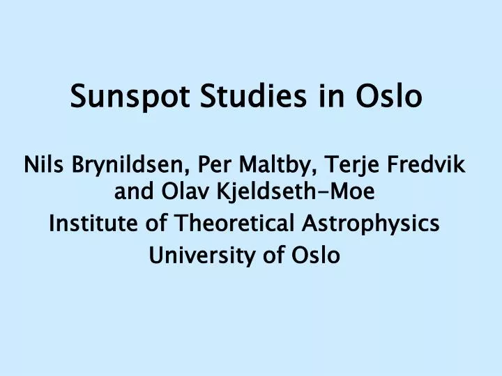sunspot studies in oslo