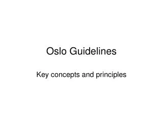 Oslo Guidelines