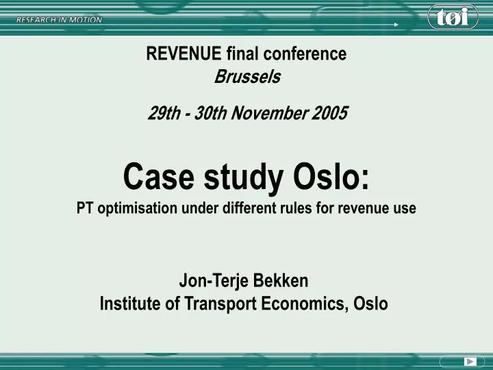 case study oslo pt optimisation under different rules for revenue use