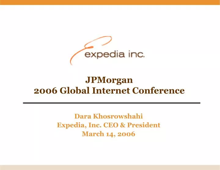 jpmorgan 2006 global internet conference