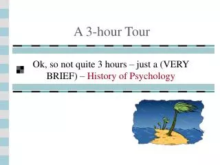 A 3-hour Tour
