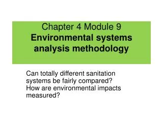 Chapter 4 Module 9 Environmental systems analysis methodology