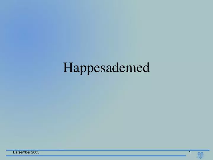 happesademed