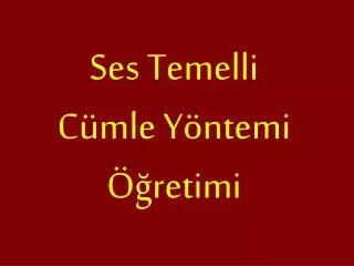 ses temelli c mle y ntemi retimi