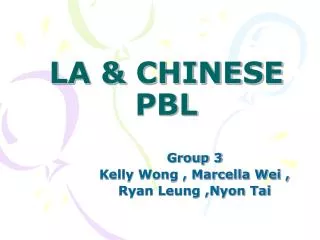 la chinese pbl