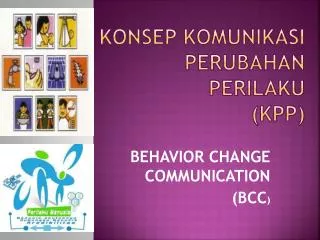 konsep komunikasi perubahan perilaku kpp