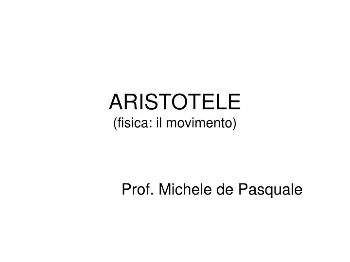 aristotele fisica il movimento