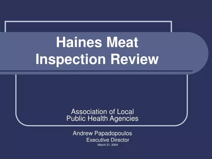 haines meat inspection review