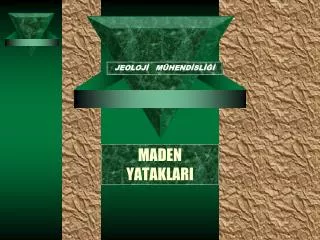 maden yataklari