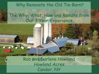 Rob and Darlene Howland Howland Acres Candor, NY