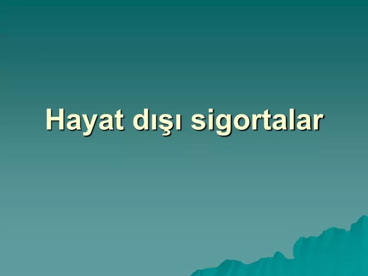 hayat d sigortalar