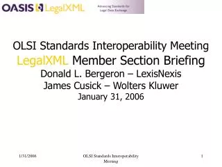 LegalXML Member Section Briefing