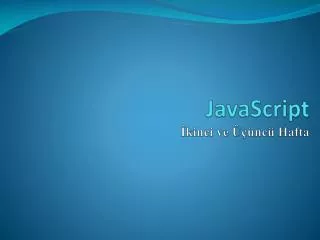 javascript kinci ve nc hafta