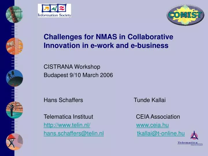 challenges for nm a s in collaborative innovation in e work and e business
