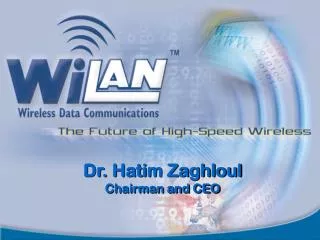 Dr. Hatim Zaghloul Chairman and CEO