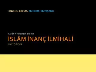 onuncu b l m muhkem m te ab h kur n n ve k inat n dilinden