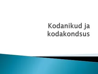 Kodanikud ja kodakondsus