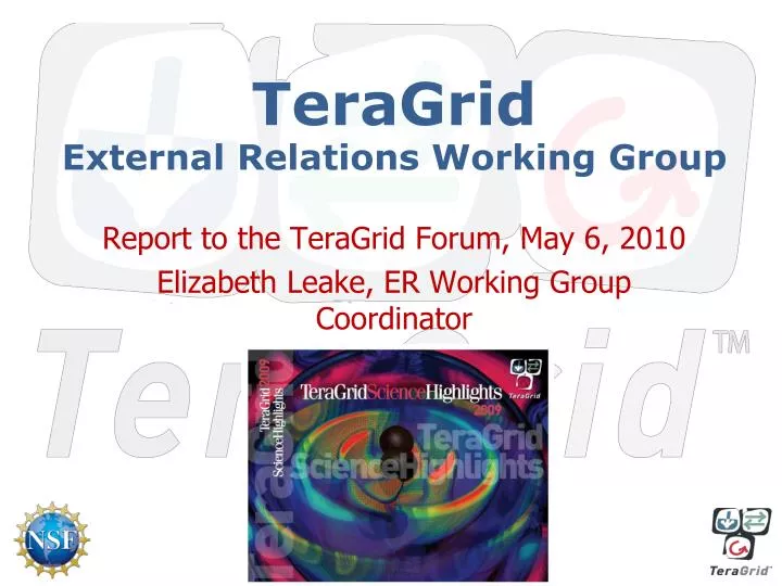 teragrid external relations working group