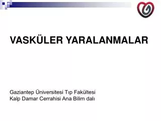 vask ler yaralanmalar