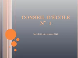 conseil d cole n 1