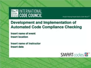 Development and Implementation of Automated Code Compliance Checking