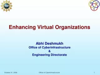 Virtual Organizations (VO)