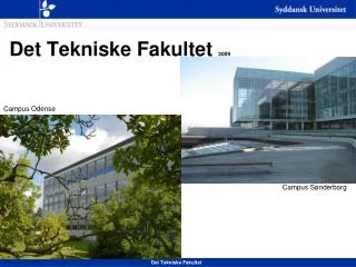 det tekniske fakultet 2009
