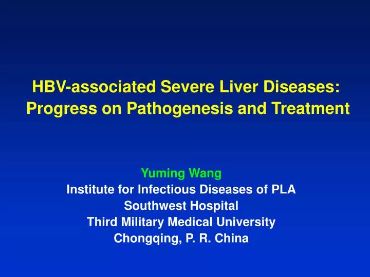 hbv associated severe liver diseases progress on pathogenesis and treatment