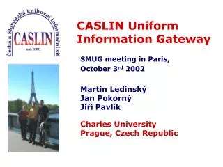CASLIN Uniform Information Gateway