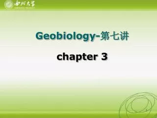 Geobiology- ??? chapter 3