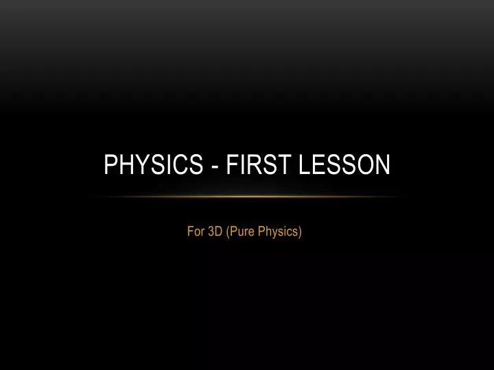 physics first lesson