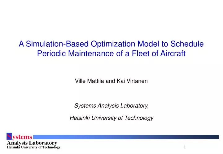 a simulation based optimization model to schedule periodic maintenance of a fleet of aircraft