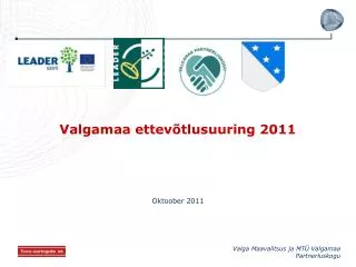 valgamaa ettev tlusuuring 2011