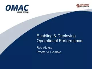 Enabling &amp; Deploying Operational Performance
