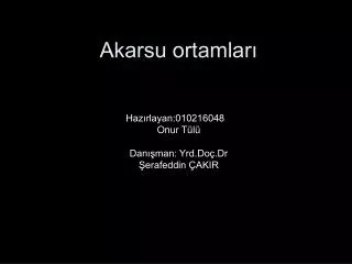 akarsu ortamlar