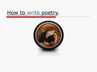 How to write poetry .
