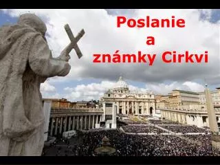 poslanie a zn mky cirkvi