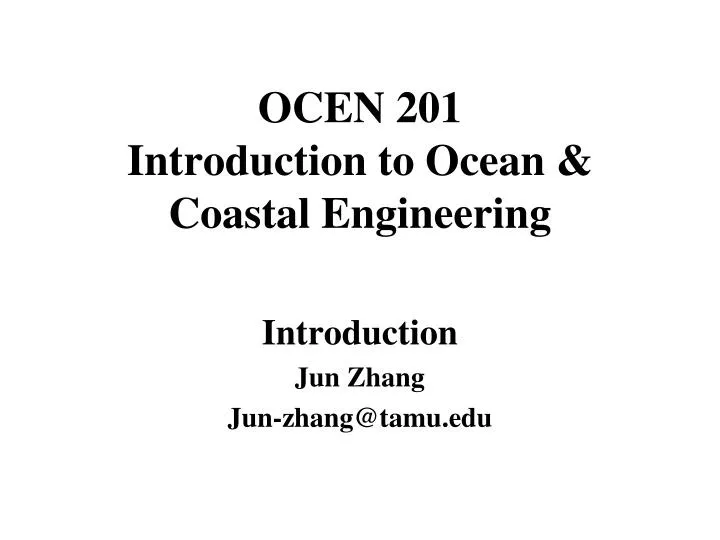 ocen 201 introduction to ocean coastal engineering