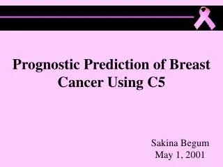 Prognostic Prediction of Breast Cancer Using C5