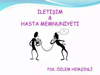 let m hasta memnun yet