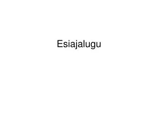 esiajalugu
