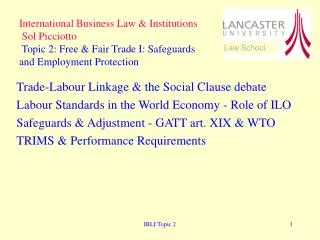 Trade-Labour Linkage &amp; the Social Clause debate