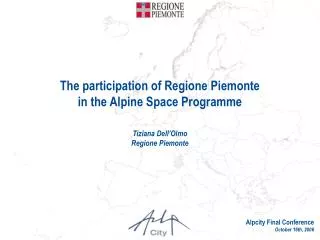 The participation of Regione Piemonte in the Alpine Space Programme
