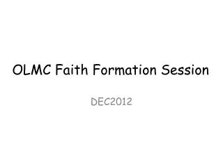 OLMC Faith Formation Session