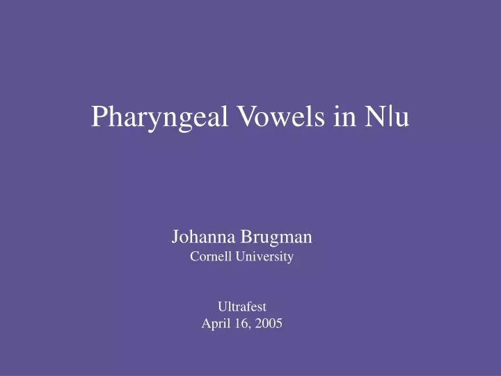 pharyngeal vowels in n u