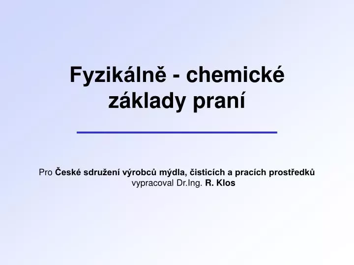 fyzik ln chemick z klady pran