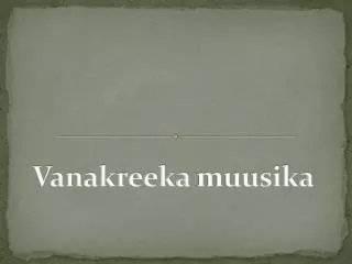 vanakreeka muusika