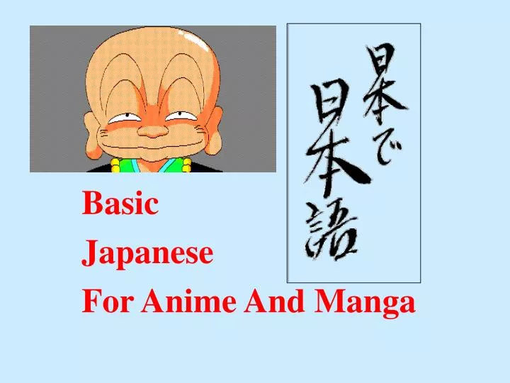 basic japanese for anime and manga